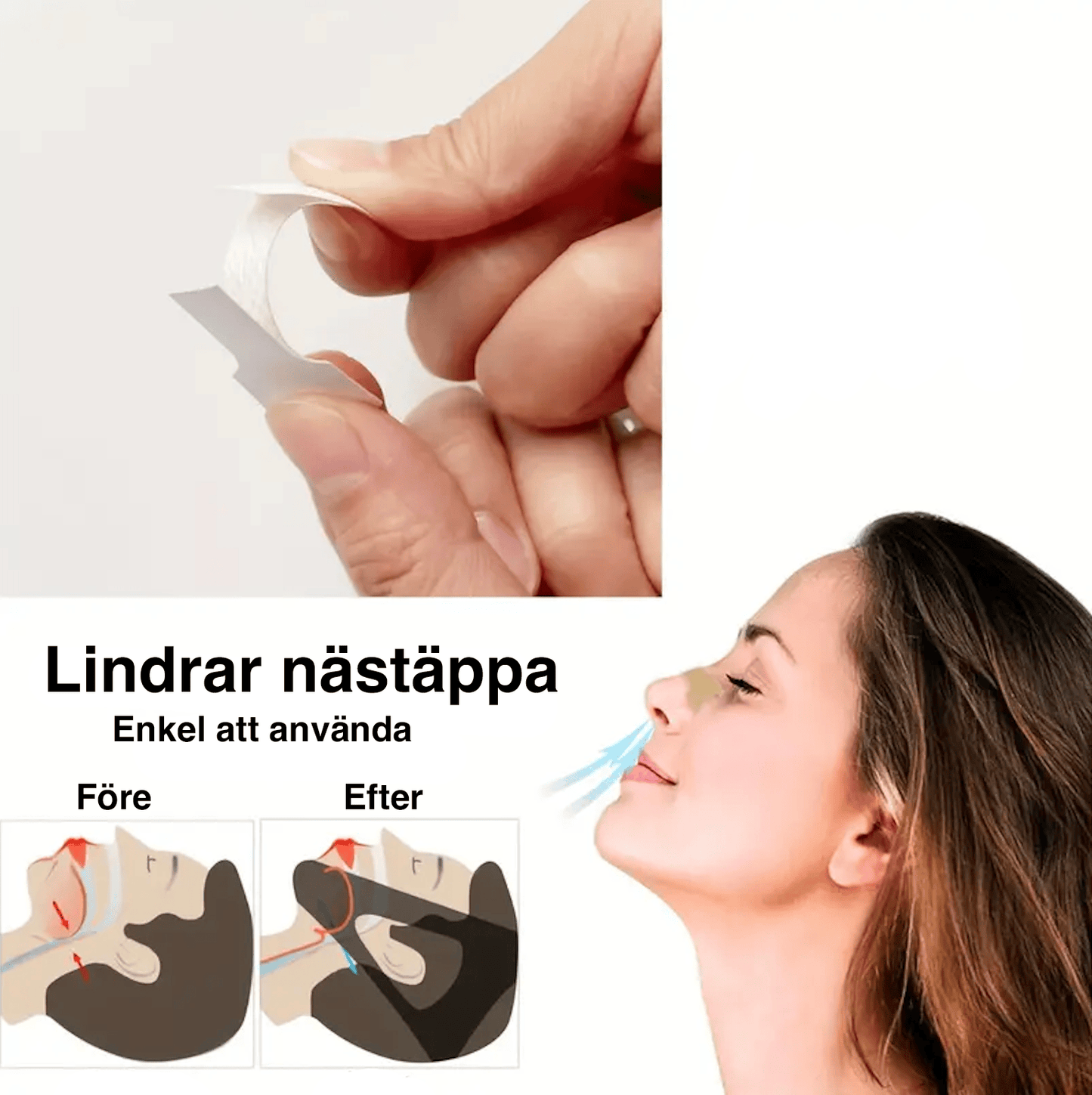 Enkel användning av anti-snarkremsa på näsan